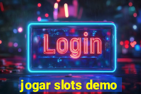 jogar slots demo